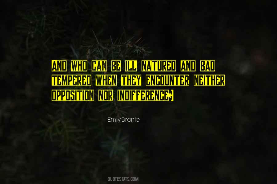 Ill Tempered Quotes #839901