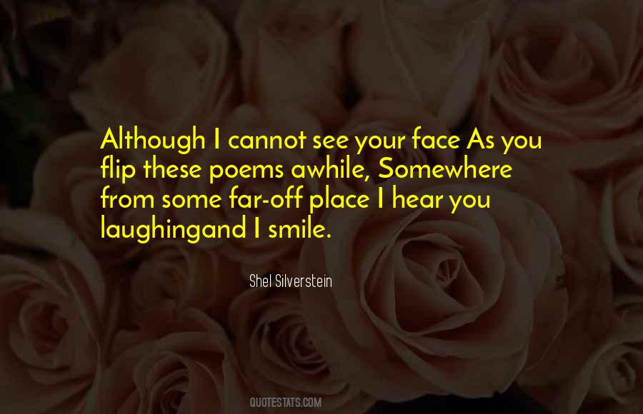 See Your Face Quotes #1038760