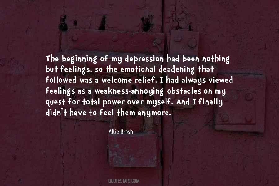 Emotional Relief Quotes #762680