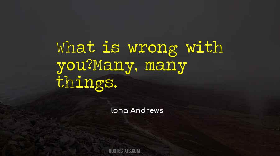 What Is Wrong Quotes #1329581