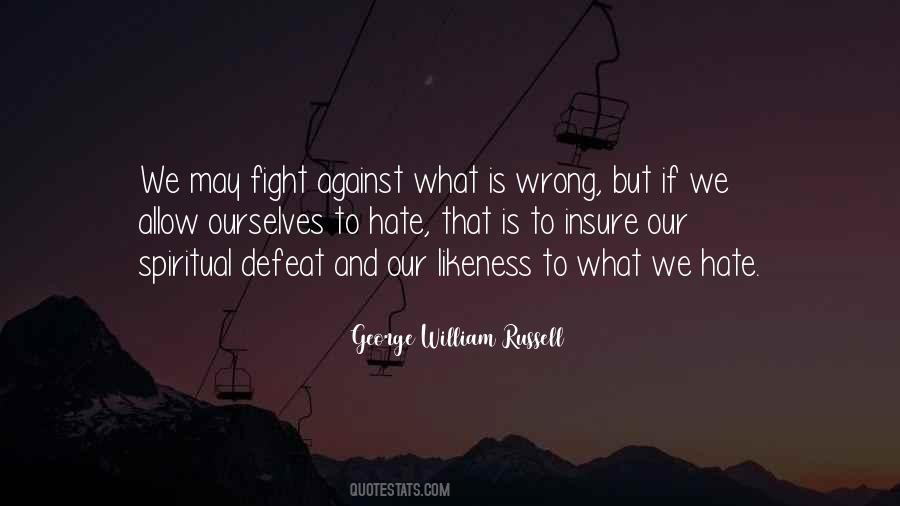 What Is Wrong Quotes #1667158