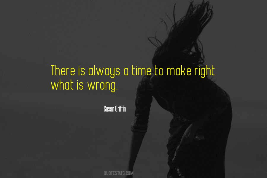 What Is Wrong Quotes #943633