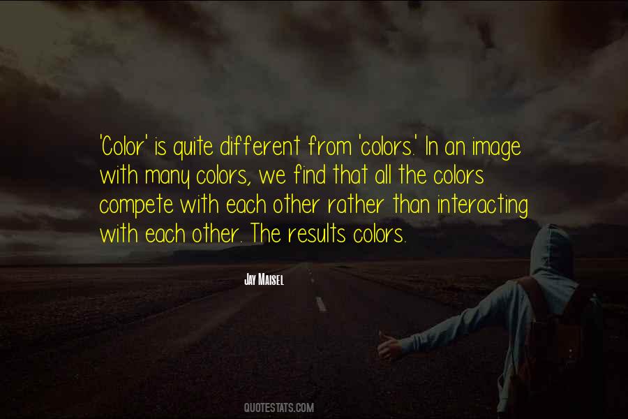 Color Is Quotes #1683452