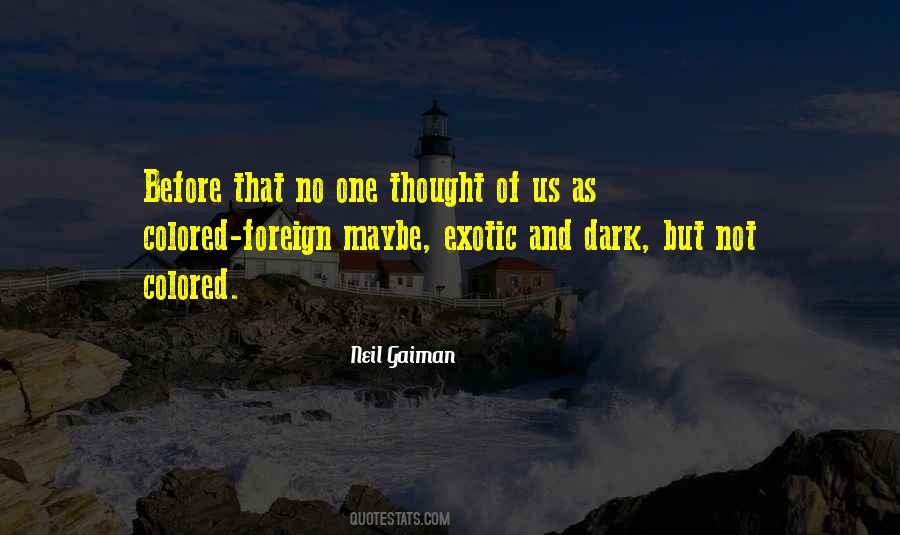 Color Me Dark Quotes #473372