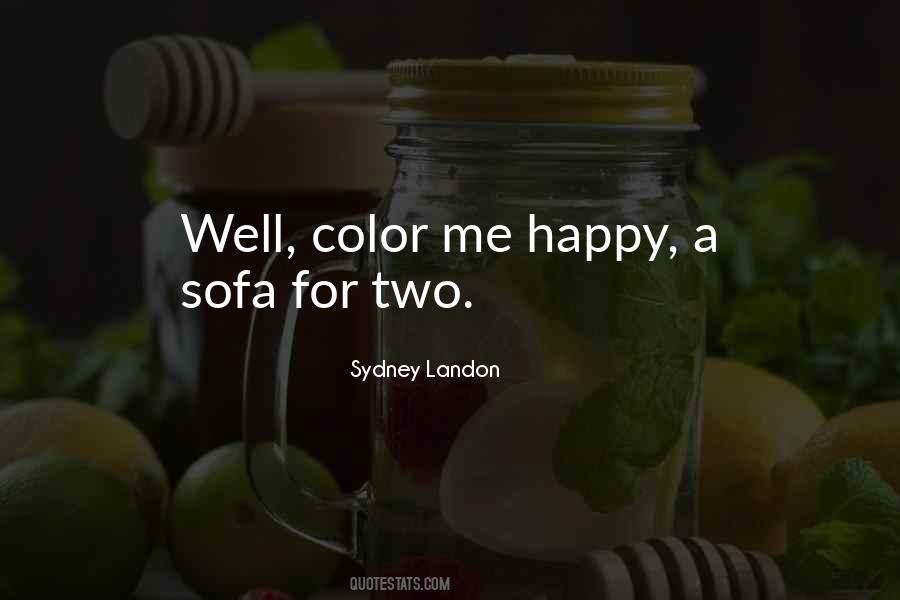 Color Me Happy Quotes #469019