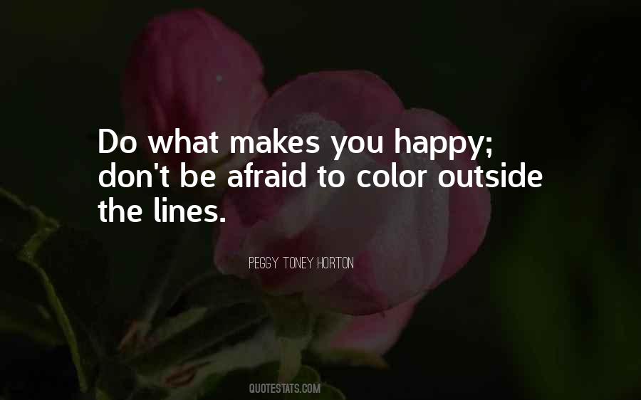 Color Me Happy Quotes #568987