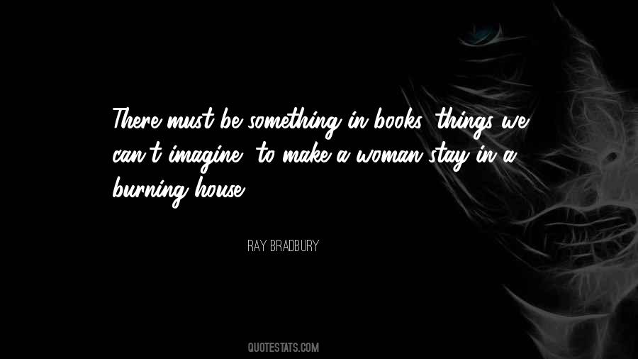 Burning Woman Quotes #1607670