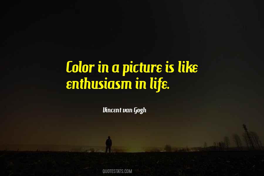 Color Up Your Life Quotes #348881