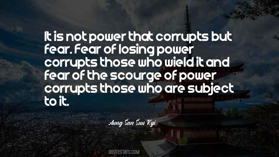 Quotes About The Power Of Fear #265980