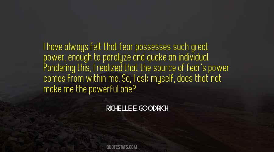 Quotes About The Power Of Fear #495963