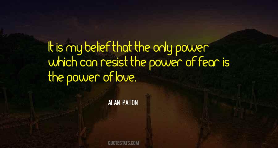Quotes About The Power Of Fear #934065