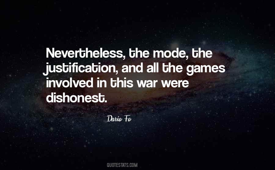 I Am Dishonest Quotes #173242