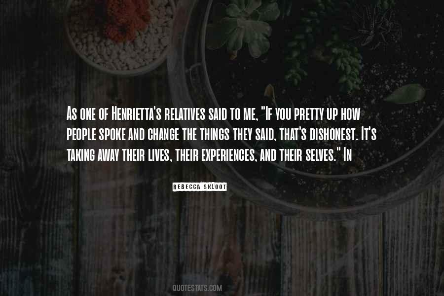 I Am Dishonest Quotes #52202