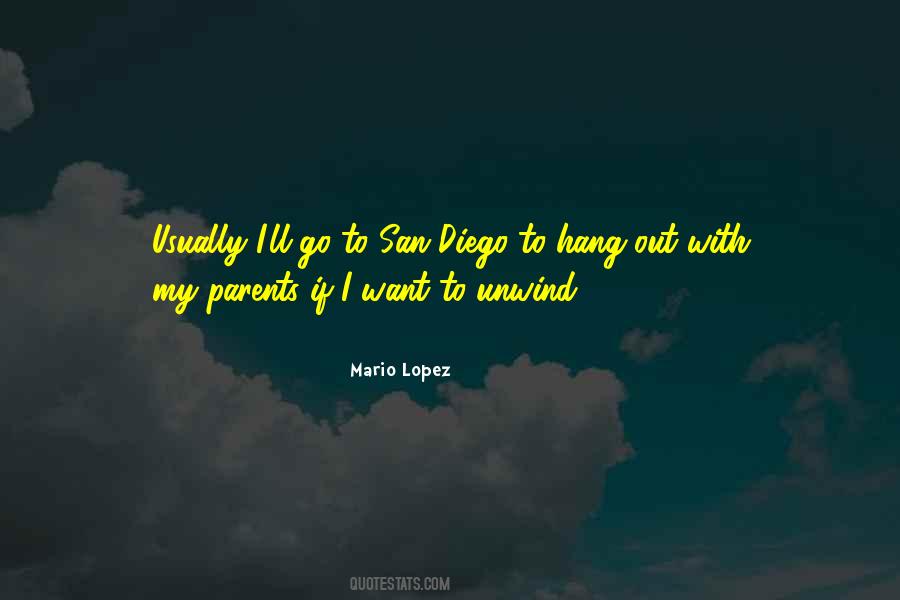 Things To Do In San Diego Quotes #1252952