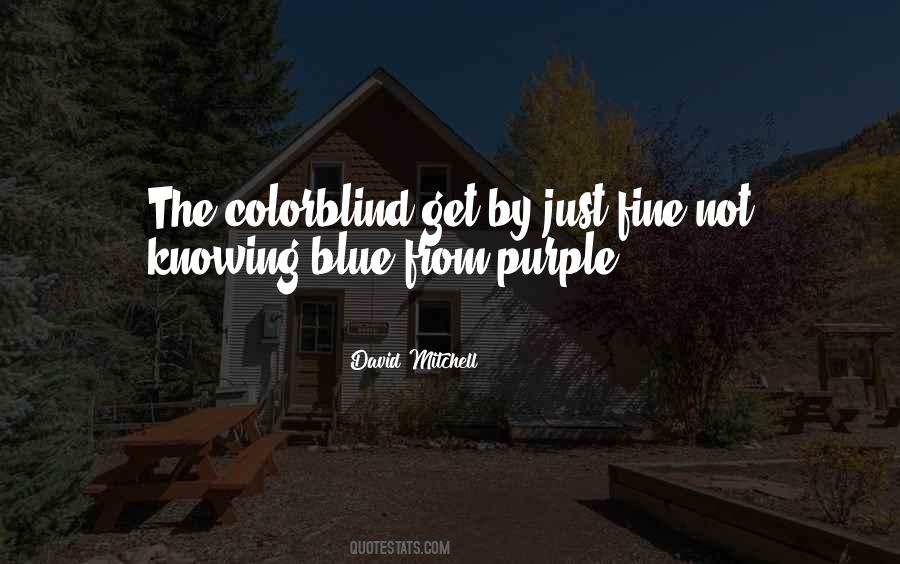 Colorblind Quotes #1011531