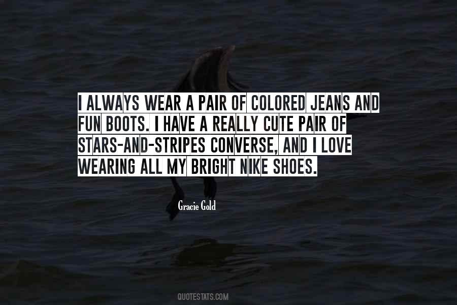 Colored Jeans Quotes #603822