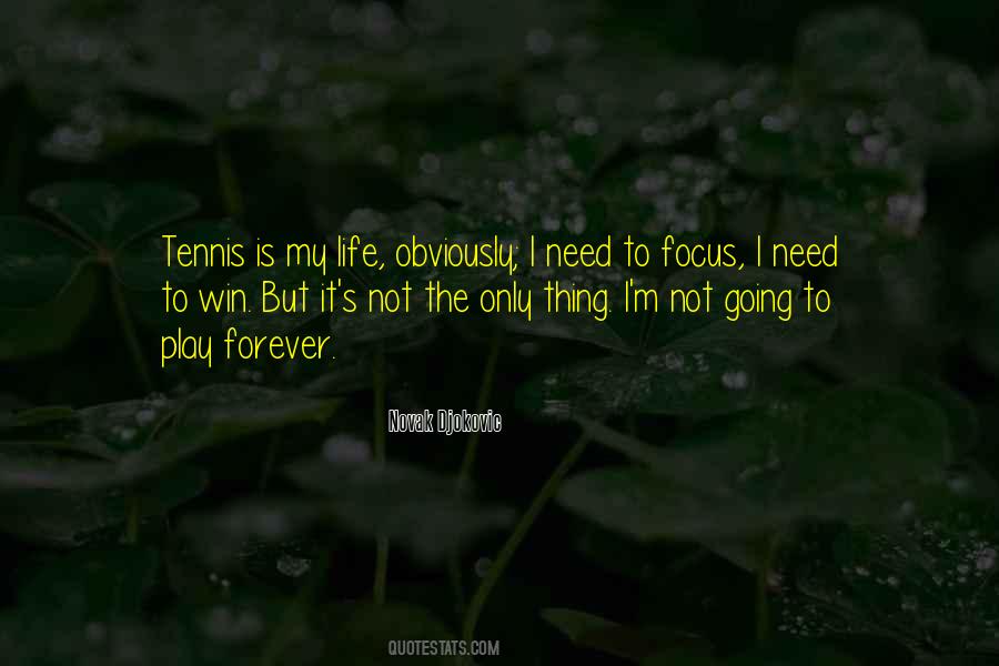Djokovic Tennis Quotes #1250839