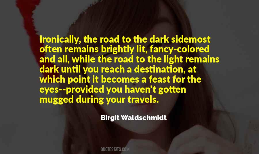 Colored Light Quotes #1431701