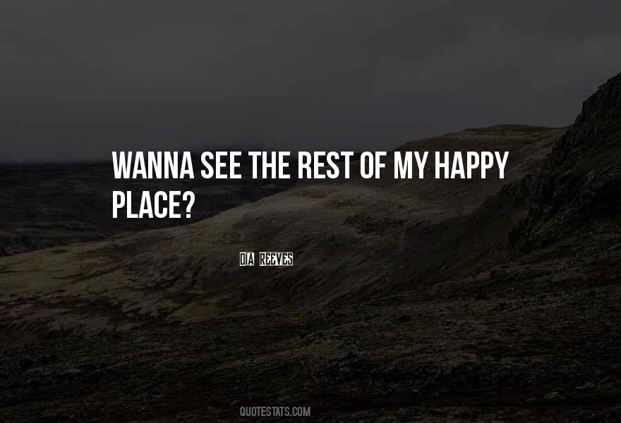 I Wanna Be Happy Quotes #294498