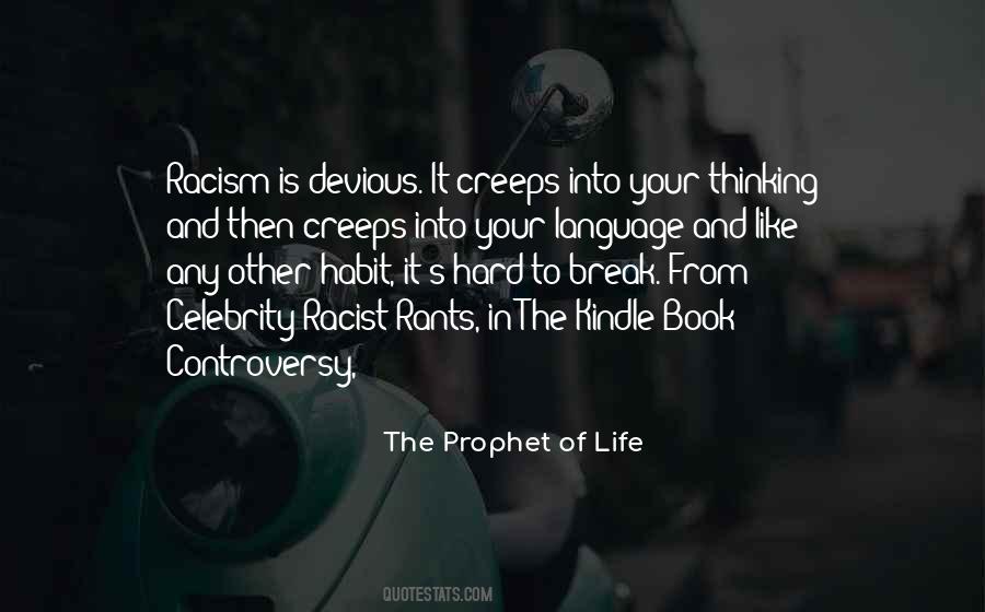 Celebrity Racist Quotes #1583209