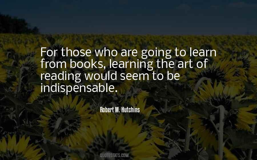 Quotes About Learning From Books #1474620