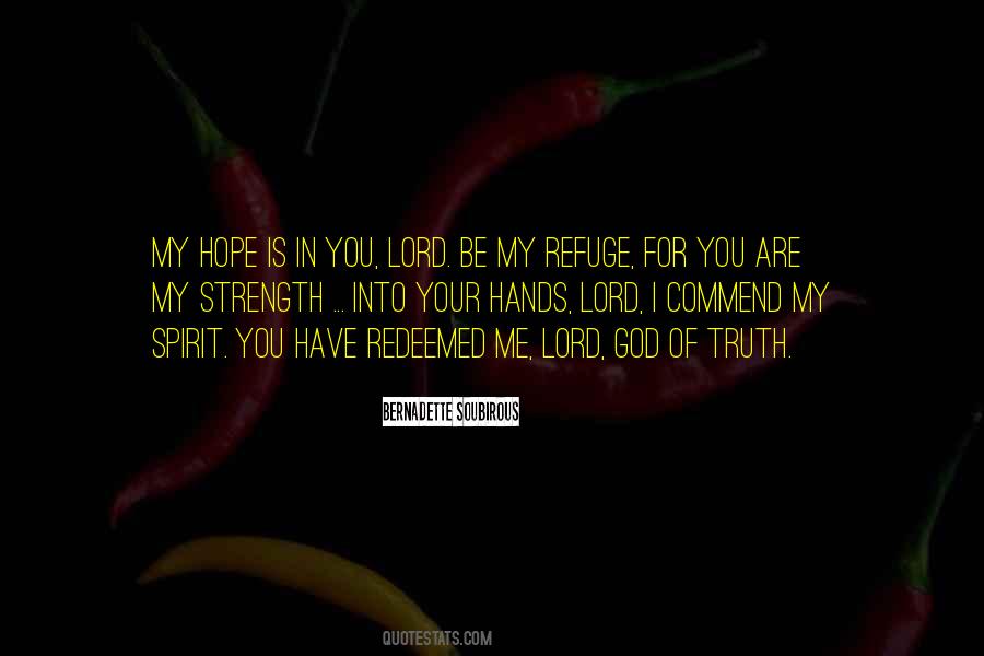 Lord Is My Strength Quotes #127301
