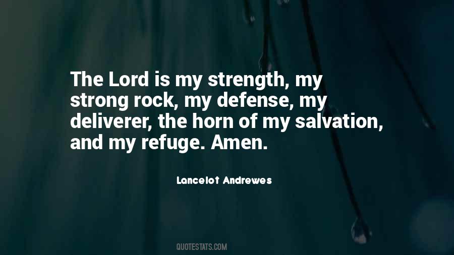 Lord Is My Strength Quotes #236292