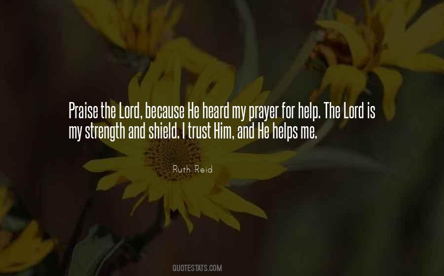 Lord Is My Strength Quotes #344108
