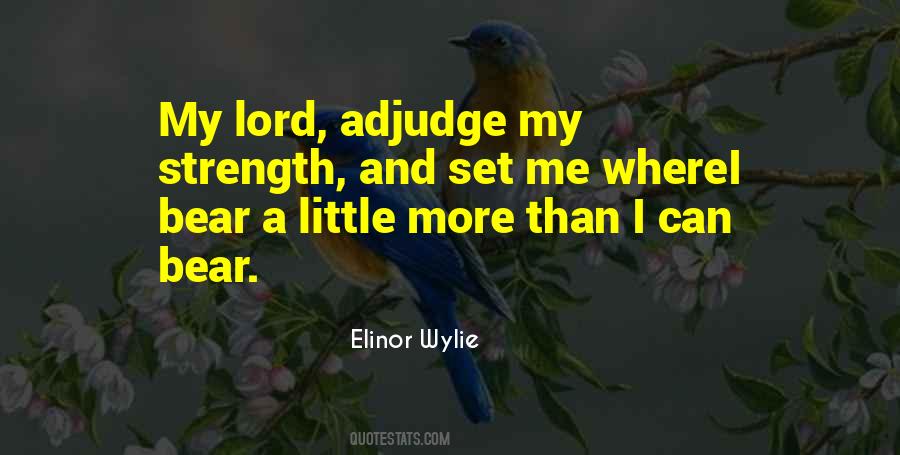 Lord Is My Strength Quotes #595391