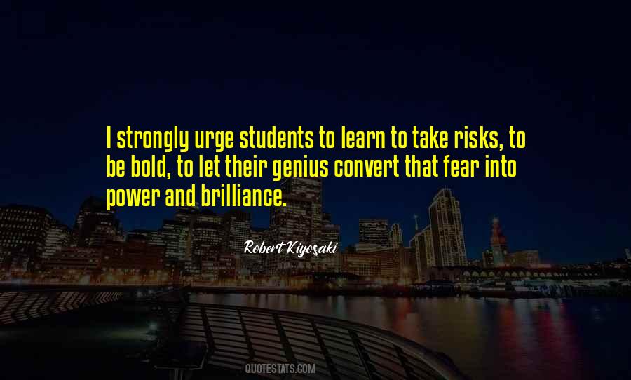 Fear To Take Risks Quotes #1175378