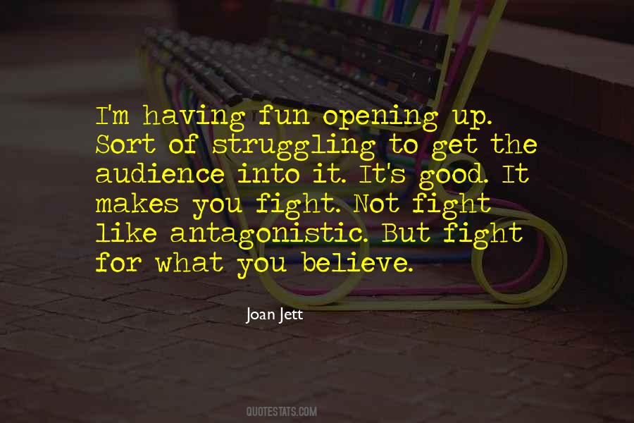 Fight For What You Believe Quotes #1232728