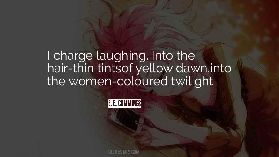 Coloured Hair Quotes #816632