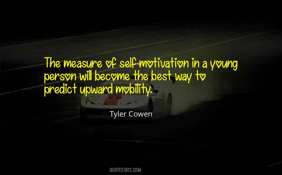 Self Motivation Motivation Quotes #1284