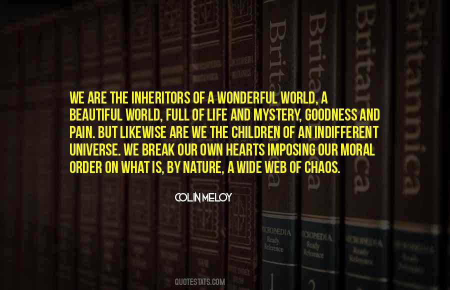 Nature Of The World Quotes #19494