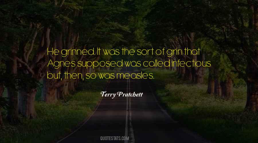 Someone With An Infectious Smile Quotes #1293381