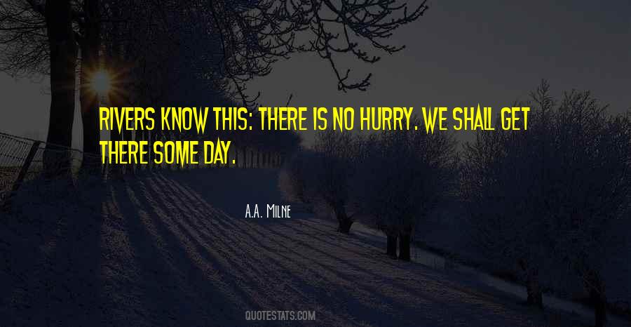 Some Day Quotes #1415767