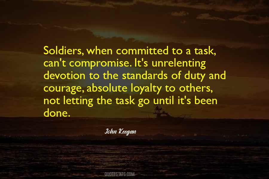 Duty Loyalty Quotes #1034462