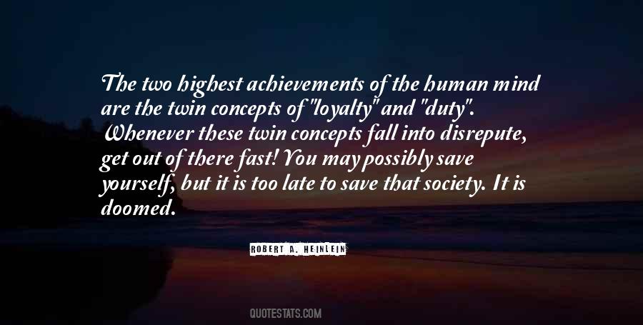 Duty Loyalty Quotes #1049501