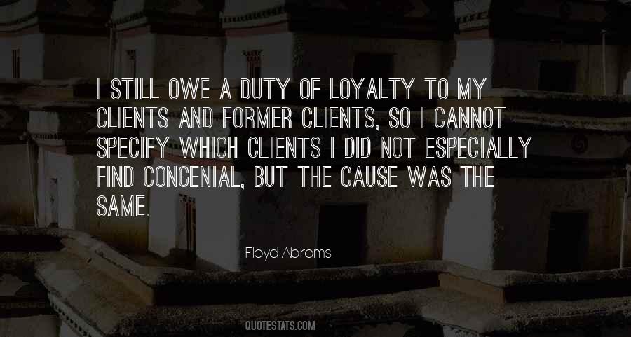 Duty Loyalty Quotes #264123
