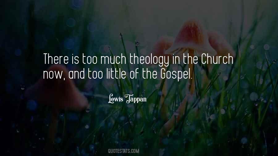 Gospel Theology Quotes #173596