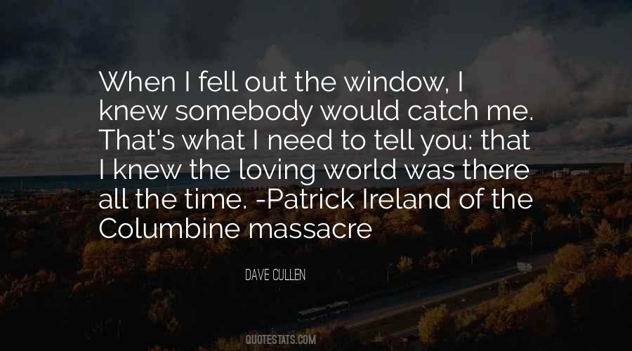 Columbine Dave Cullen Quotes #449804