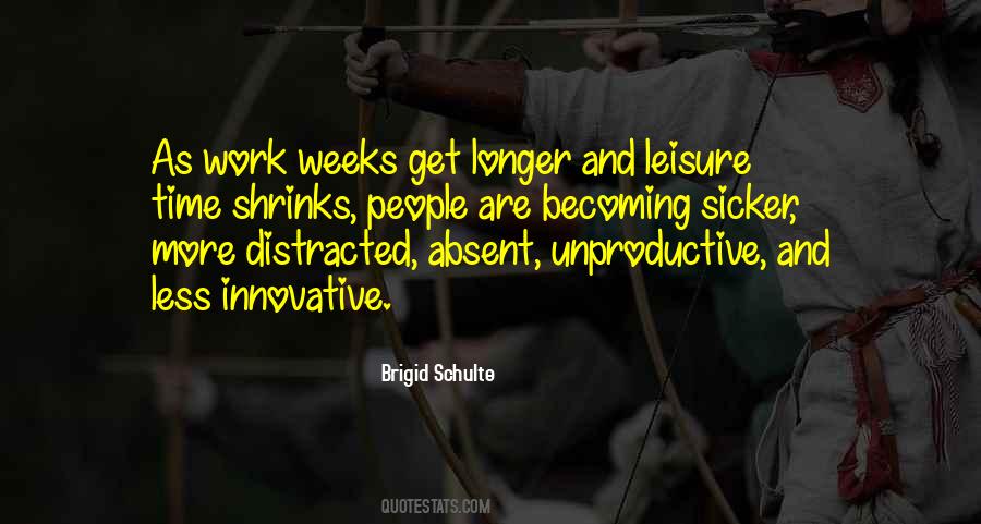 Unproductive People Quotes #656136