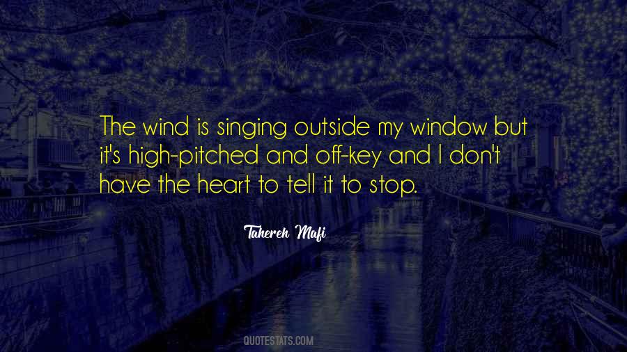 Your Heart Is Singing Quotes #117573