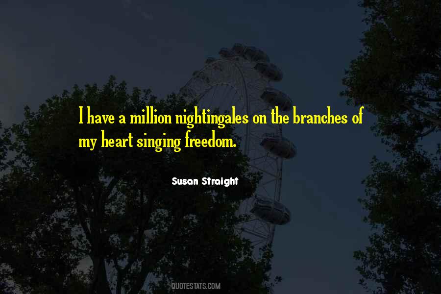 Your Heart Is Singing Quotes #383175