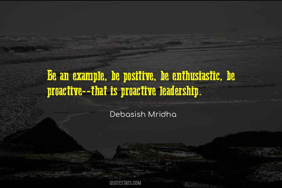 Be Proactive Quotes #1612042