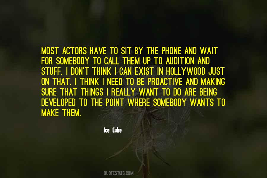 Be Proactive Quotes #942782