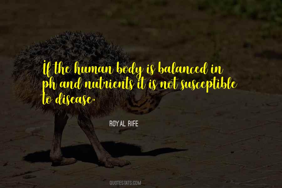 Human Body Is Quotes #1874242