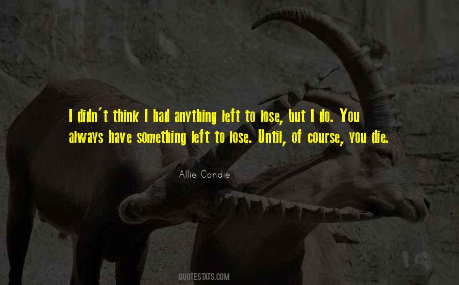 Kerena Meyers Quotes #916445