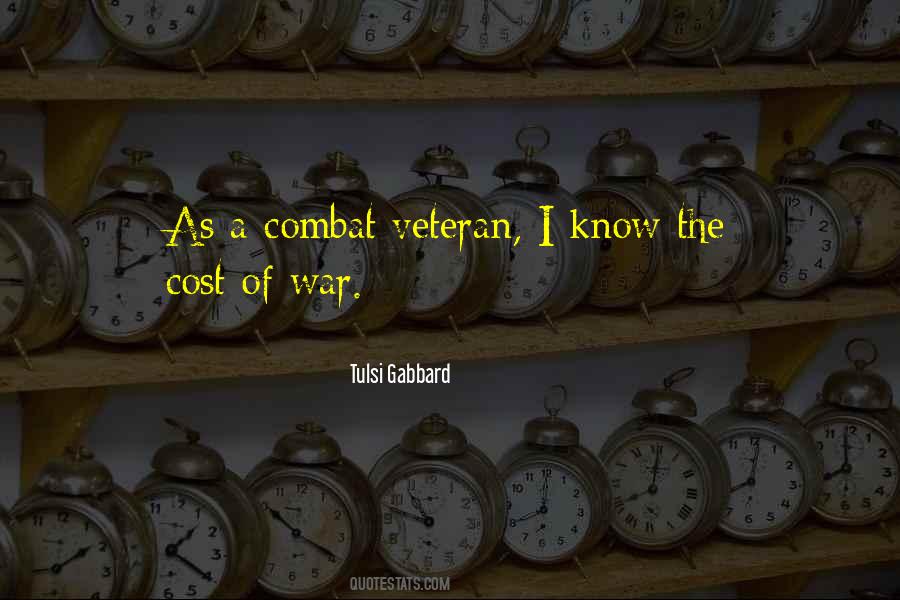 Combat Veteran Quotes #1084046