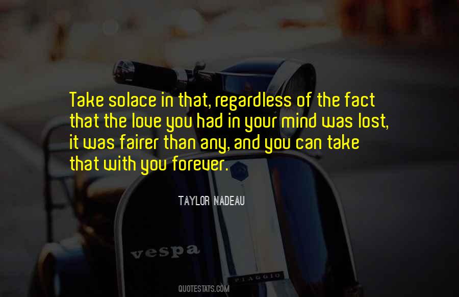 Fairer Or More Fair Quotes #702327